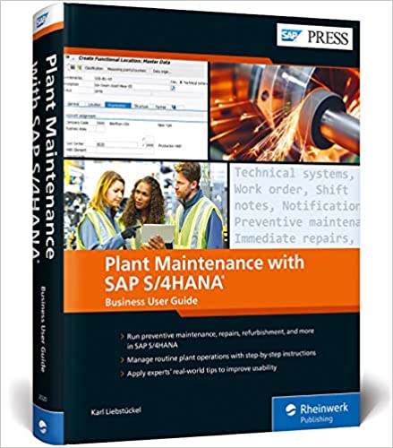 Plant Maintenance with SAP S/4HANA: Asset Management Business User Guide (SAP PRESS) - Orginal Pdf